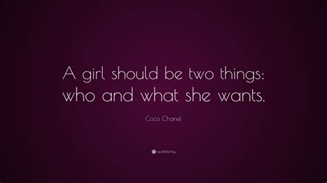 a girl should be two things chanel